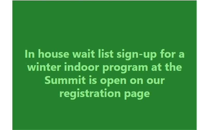 In-house Indoor Fall-Winter Registration is open!